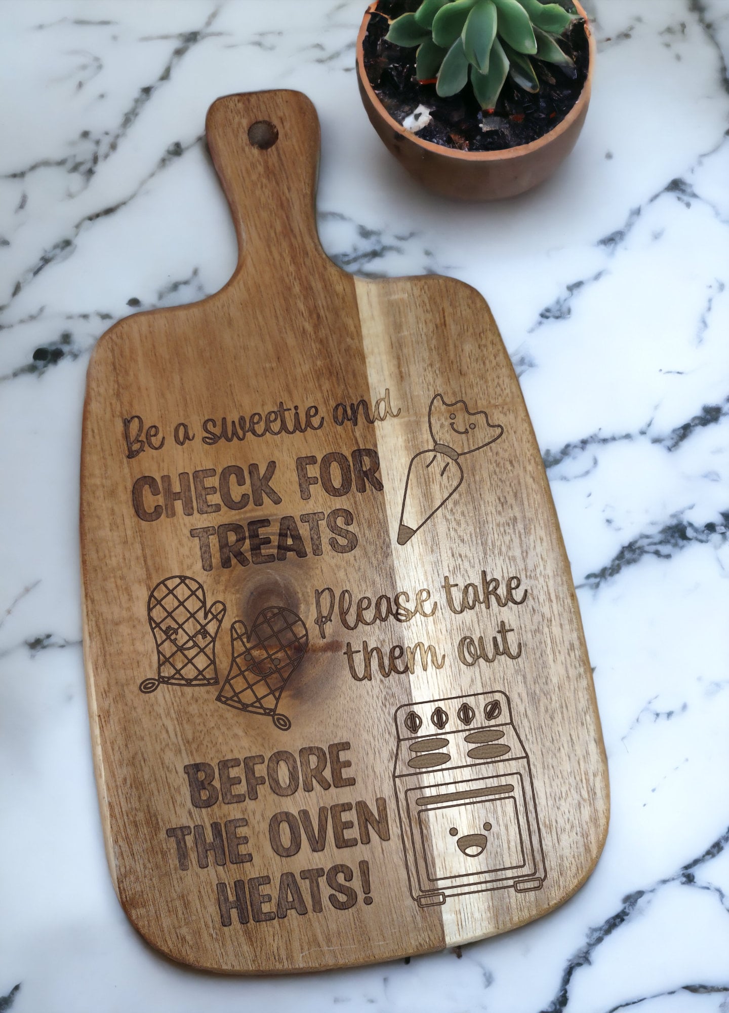 Custom Cutting Board for Bakers, Don't turn the Oven on, Treats in the Oven Reminder