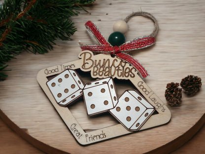 Bunco Christmas Ornament, Bunco Babes, Bunco Beauties, Bunco Besties